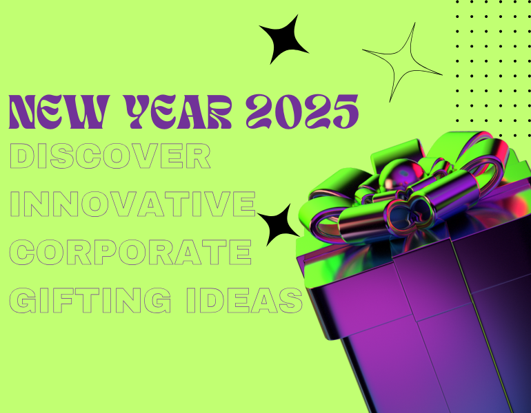 Creative New Year Corporate Gifting Trends to Watch in 2025