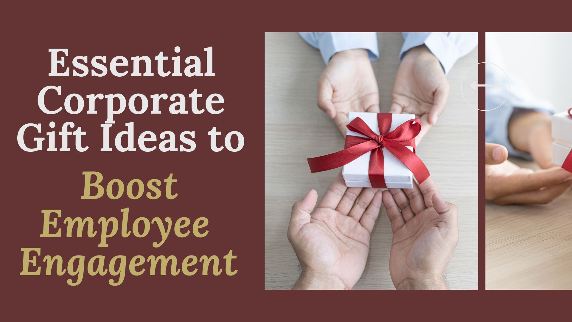 Essential Corporate Gift Ideas to Boost Employee Engagement