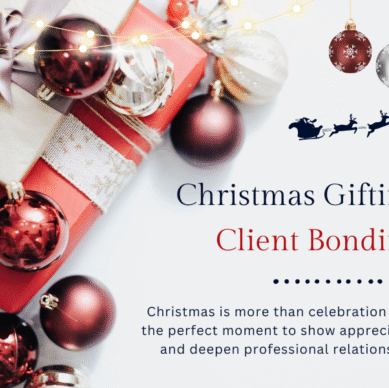 Why Christmas is The Right Time to Build Client Relationships through Gift-Giving?