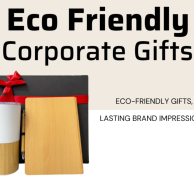 How Eco-Friendly Corporate Gifts Enhance Brand Reputation in 2026?