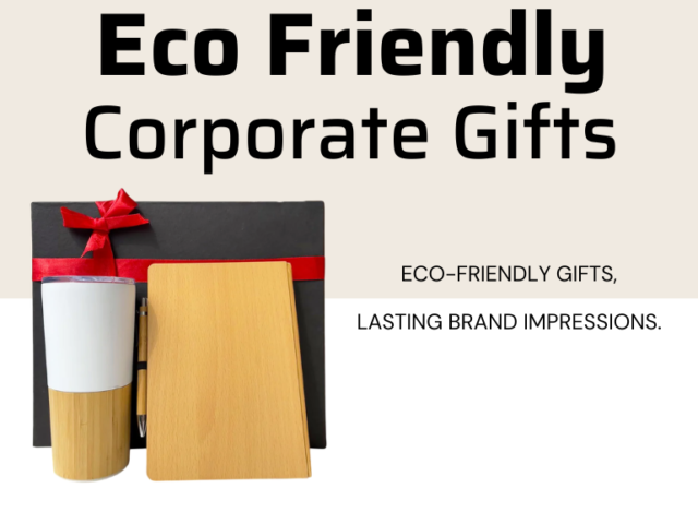 How Eco-Friendly Corporate Gifts Enhance Brand Reputation in 2026?