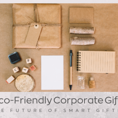 Why Eco Friendly Corporate Gift Ideas Are the Future of Smart Gifting?